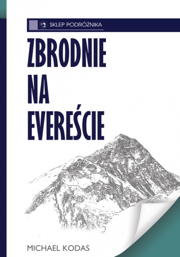 Zbrodnie na Evereście - Michael Kodas