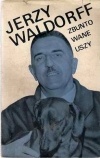 Zbuntowane uszy - Jerzy Waldorff
