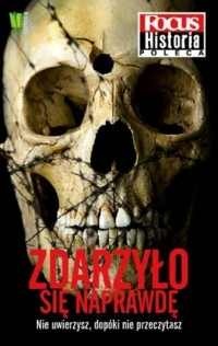 Zdarzyło się naprawdę - praca zbiorowa