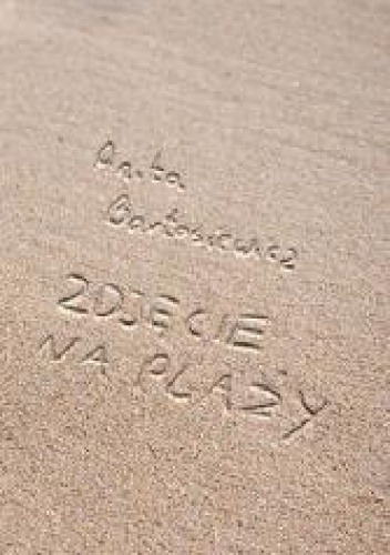 Zdjęcie na plaży - Anita Bartosiewicz
