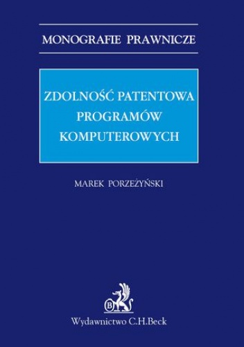 Zdolność patentowa programów komputerowych - Porzeżyński Marek