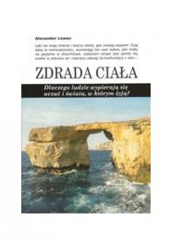 Zdrada ciała - Alexander Lowen