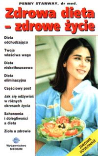 Zdrowa dieta zdrowe życie - Stanway