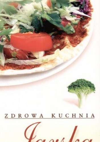 Zdrowa kuchnia jarska - Małgorzata Duży, Norbert Duży