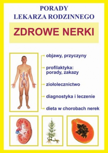 Zdrowe nerki - praca zbiorowa
