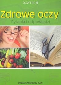 Zdrowe oczy - Barbara Jakimowicz-Klein