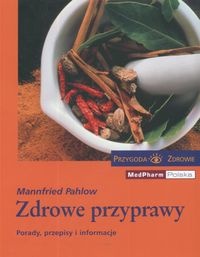 Zdrowe przyprawy - Pahlow Mannfried