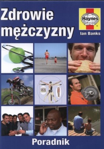 Zdrowie mężczyzny. Poradnik - Ian Banks