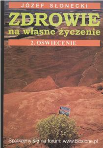 Zdrowie na własne życzenie. 2, Oświecenie - Józef Słonecki