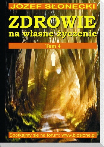 Zdrowie na własne życzenie Tom 4