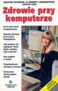 Zdrowie przy komputerze - Sussman