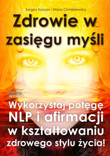 zdrowie w zasięgu myśli - e-book - Sergey Karpov, Wiera Chmielewska