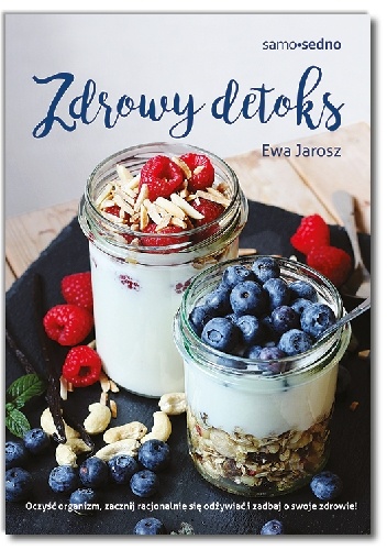Zdrowy detoks - Ewa Jarosz