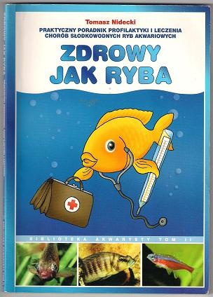 Zdrowy jak ryba - Tomasz Nidecki