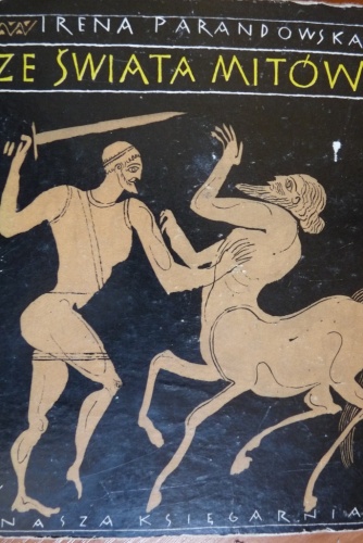 Ze świata mitów - Irena Parandowska