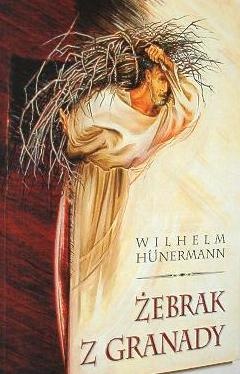 Żebrak z Granady - Wilhelm Hünermann