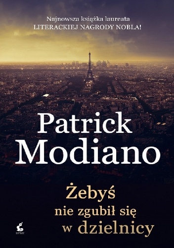 Żebyś nie zgubił się w dzielnicy - Patrick Modiano