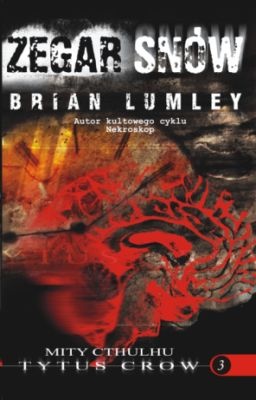 Zegar snów - Brian Lumley