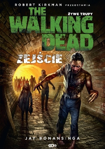 Zejście - Jay Bonansinga