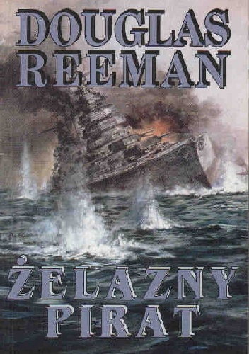 Żelazny pirat - Douglas Reeman
