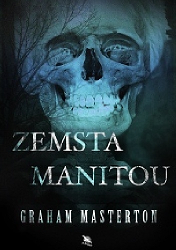 Zemsta Manitou - Graham Masterton