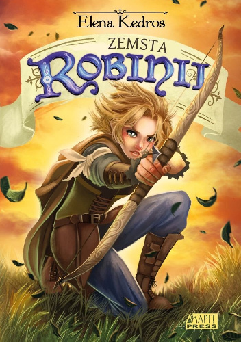 Zemsta Robinii - Elena Kedros