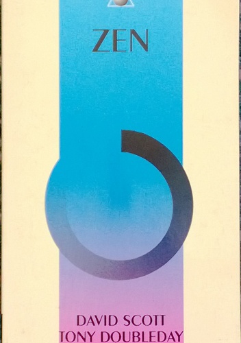 ZEN - David Scott, Tony Doubleday