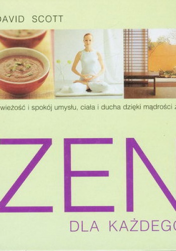 ZEN dla każdego - David Scott