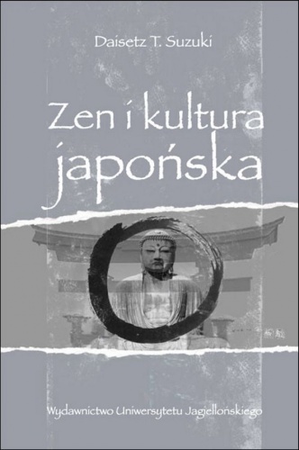 Zen i kultura japońska - Daisetz Teitaro Suzuki