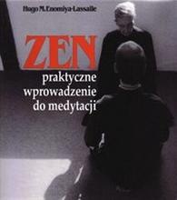 Zen: praktyczne wprowadzenie do medytacji - Hugo Enomiya-Lassalle