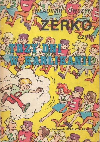 Zerko czyli Trzy dni w Karlikanii - Władimir Lowszyn