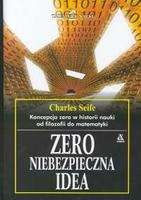 Zero - niebezpieczna idea - Charles Seife