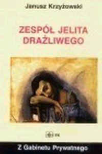 Zespół jelita drażliwego - Janusz Krzyżanowski