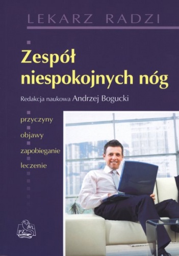Zespół niespokojnych nóg - Andrzej Bogucki
