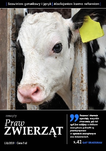 Zeszyty Praw Zwierząt nr 1(4)/2013 - Redakcja Zeszytów Praw Zwierząt