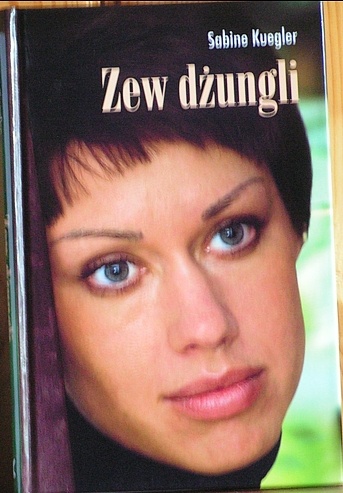 Zew dżungli - Sabine Kuegler