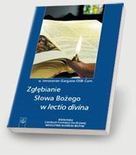 zgłębianie Słowa Bożego w lectio divina - Innocenzo Gargano OSB Cam