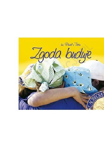 Zgoda buduje. Perełka z aureolą nr 2 - praca zbiorowa