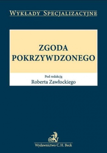 Zgoda pokrzywdzonego - Zawłocki Robert