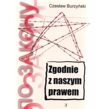 Zgodnie z naszym prawem - Czesław Burzyński