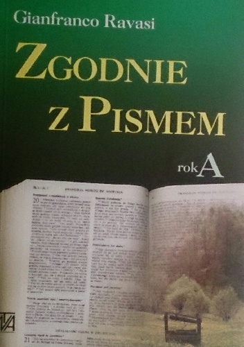 Zgodnie z Pismem rok A - Gianfranco Ravasi