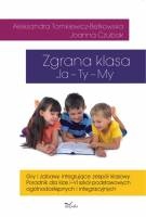 Zgrana klasa Ja – Ty – My - Aleksandra Tomkiewicz-Bętkowska, Joanna Czubak