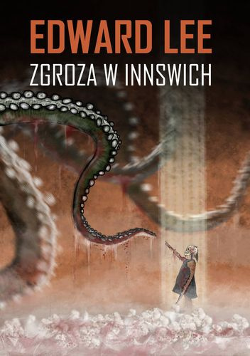 Zgroza w Innswich - Edward Lee