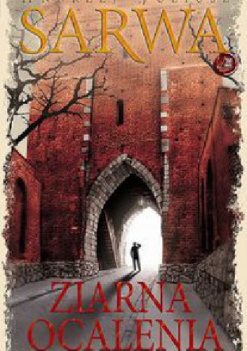 Ziarna ocalenia - Andrzej Juliusz Sarwa