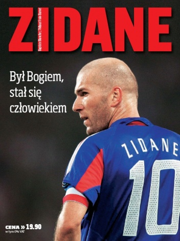 Zidane. Był Bogiem, stał się człowiekiem. - Baptiste Blanchet, Thibaut Fraix-Burnet