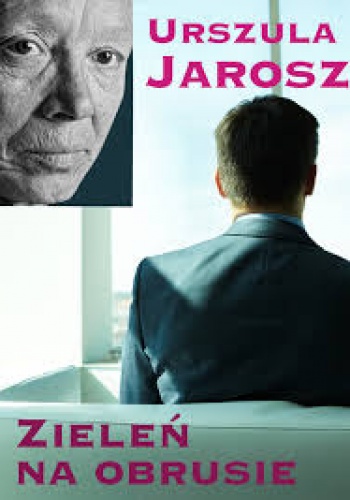 Zieleń na obrusie - Urszula Jarosz