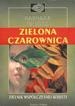 Zielona Czarownica - Barbara Griggs