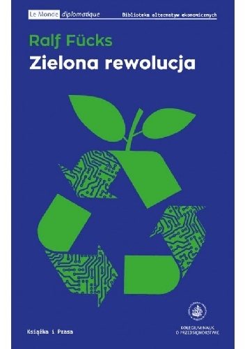 Zielona rewolucja - Ralf Fücks