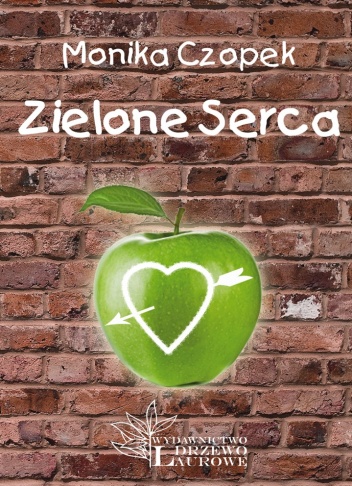 Zielone Serca - Monika Czopek