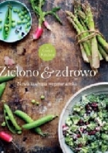 Zielono & zdrowo - David Frenkiel, Luise Vindahl